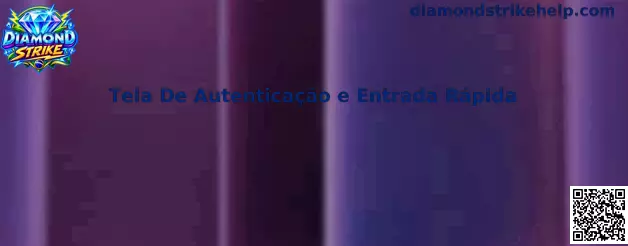 Tela de Autenticação Diamond Strike
