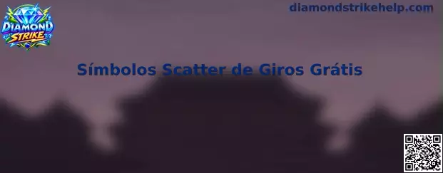 Símbolos Scatter no Diamond Strike