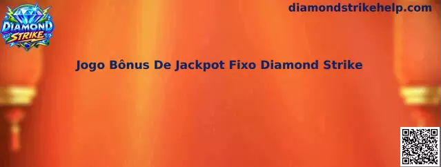 Jogo Bônus De Jackpot Fixo Diamond Strike