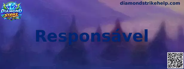 Guia Diamond Strike Responsável